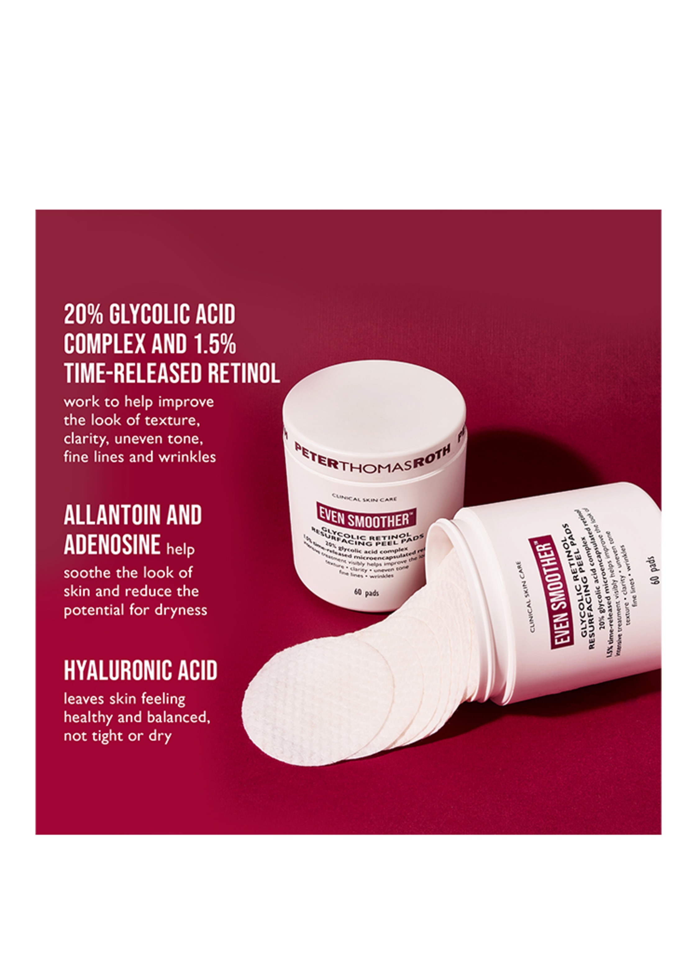 Thumbnail - Peter Thomas Roth Even Smoother™ Glycolic Retinol Peel Pads (60 Stück)