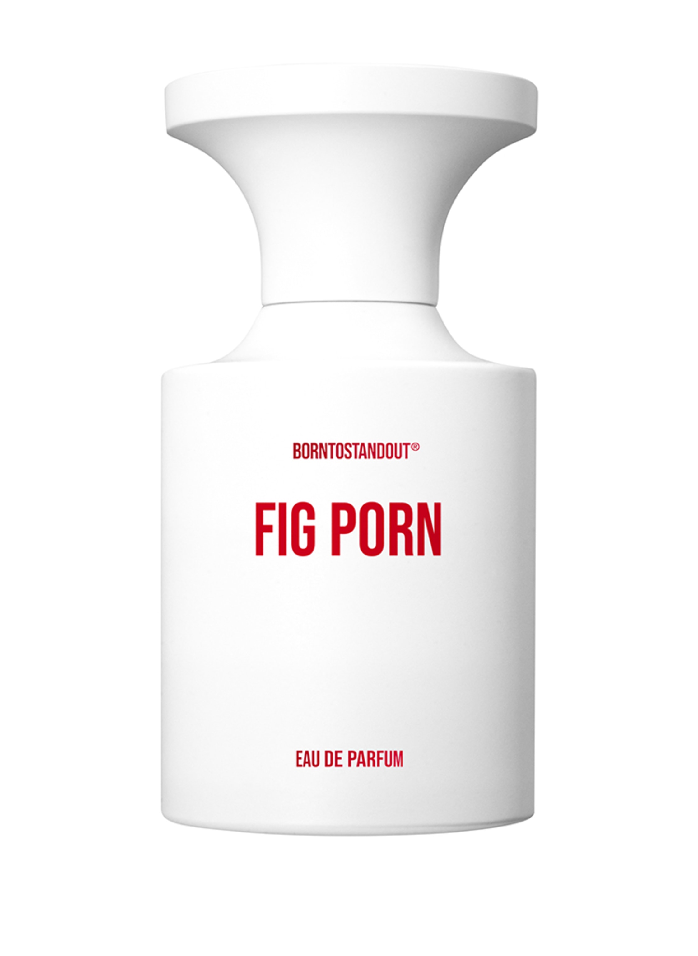 BORNTOSTANDOUT Borntostandout Fig Porn Eau de Parfum 50 ml