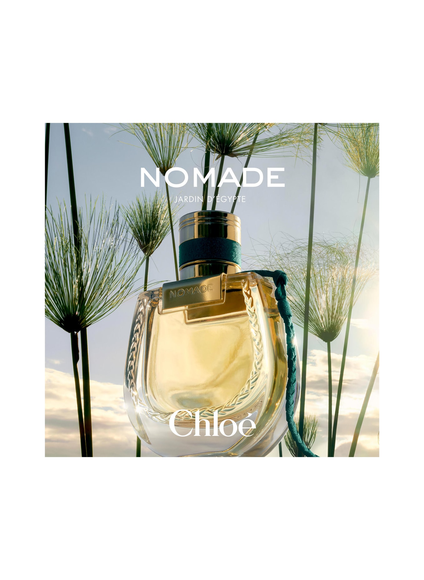 Chloé Fragrances NOMADE JARDIN D’ÉGYPTE