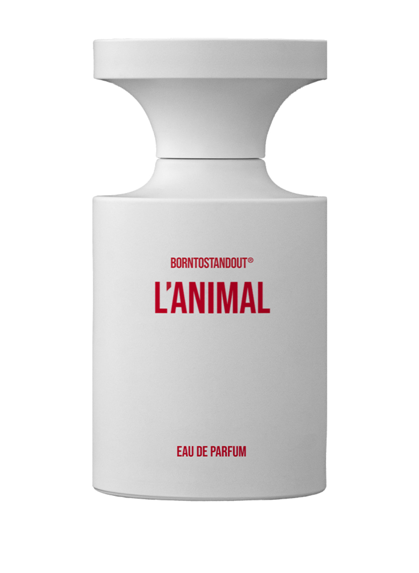 BORNTOSTANDOUT L'ANIMAL