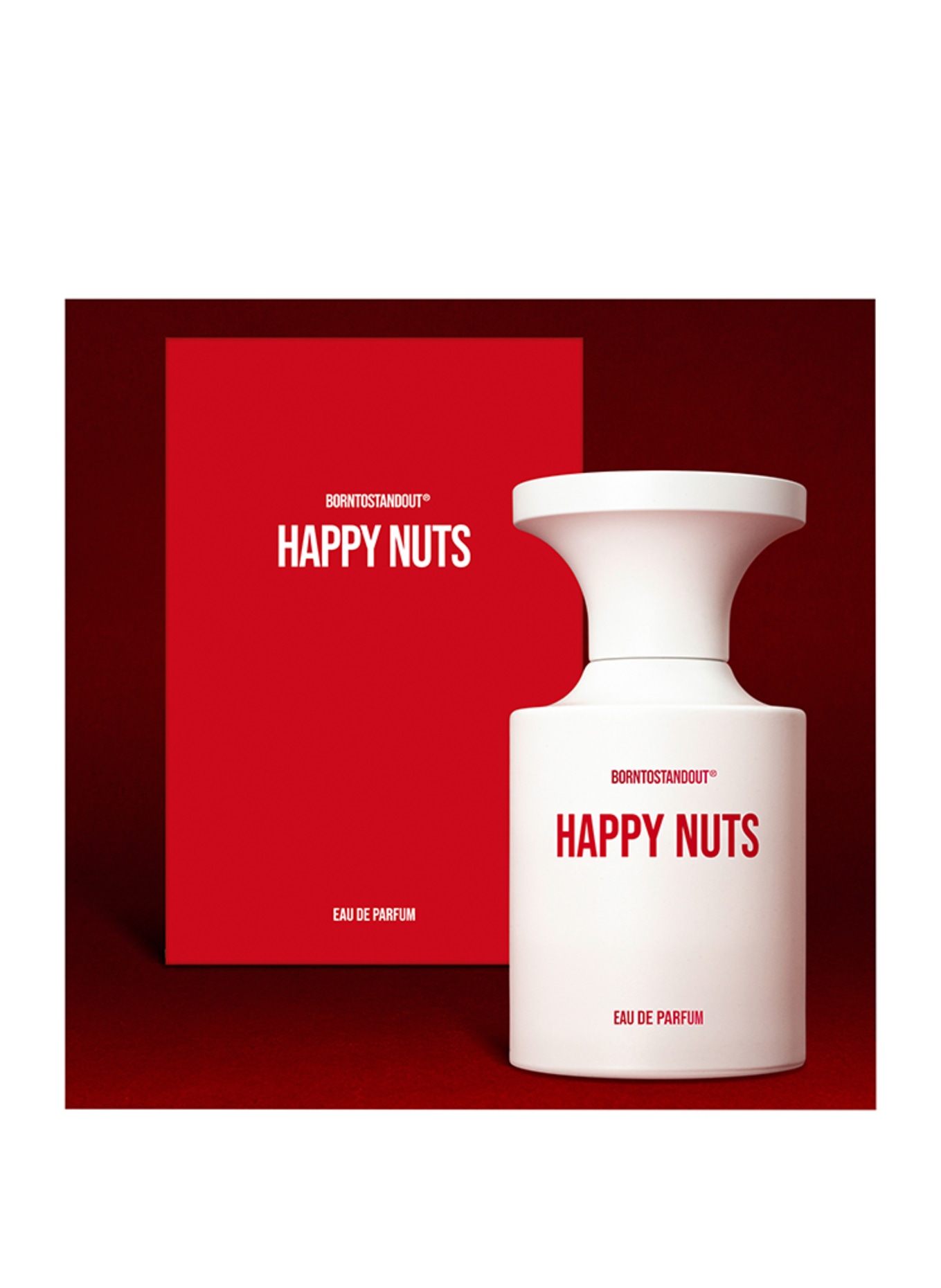 BORNTOSTANDOUT HAPPY NUTS